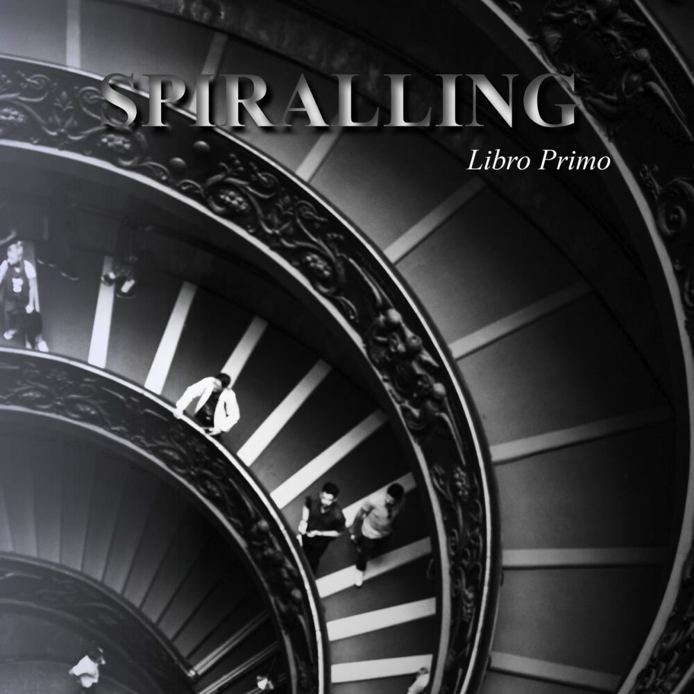 Spiralling - Libro Primo